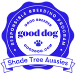 Good Dog responsible breeder badge for Shade Tree Aussies. Good Dog responsible breeder badge for Shade Tree Aussies.